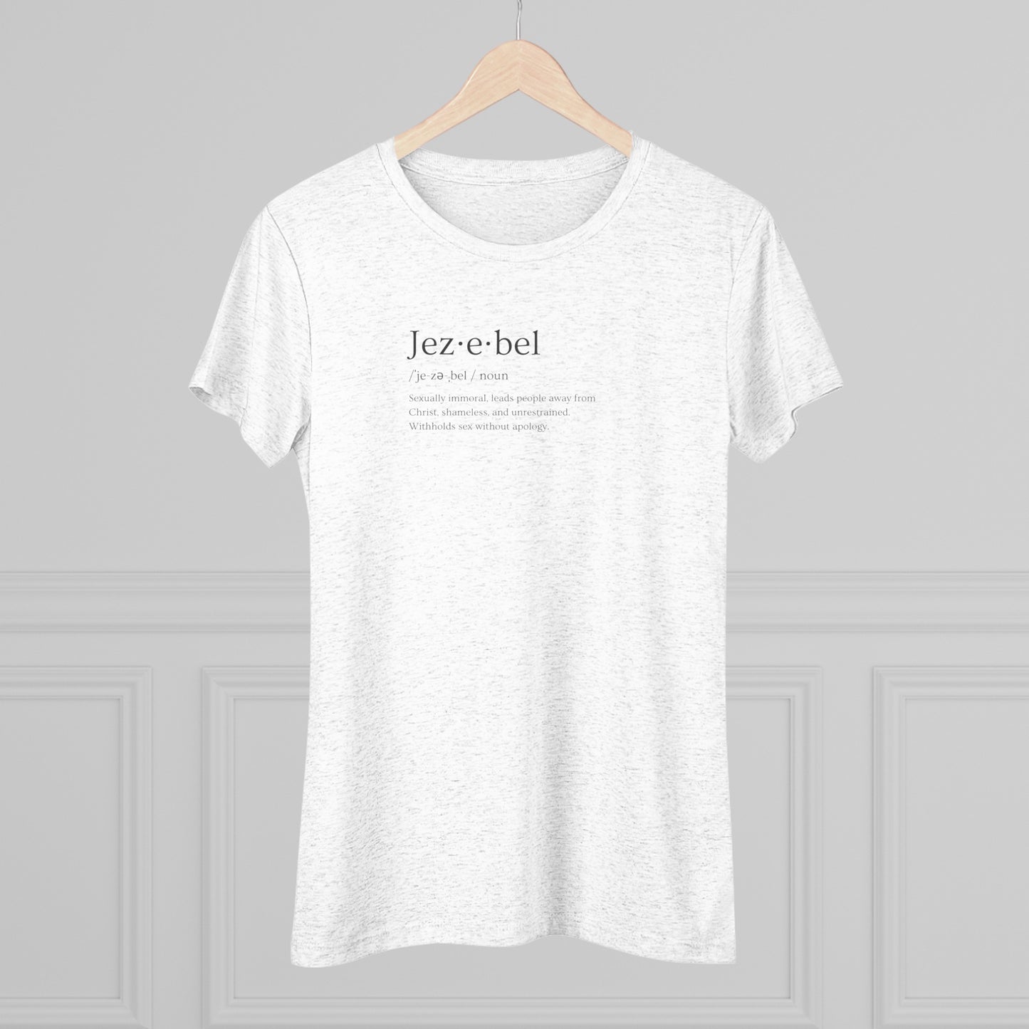 Jezebel Women's Triblend Tee