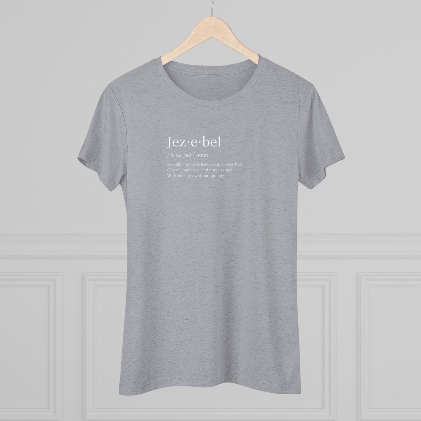 Jezebel Women's Triblend Tee