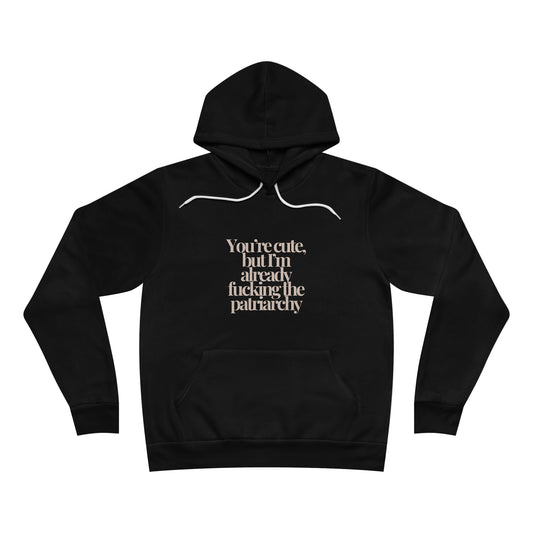 Fucking the Patriarchy Unisex Sponge Fleece Pullover Hoodie