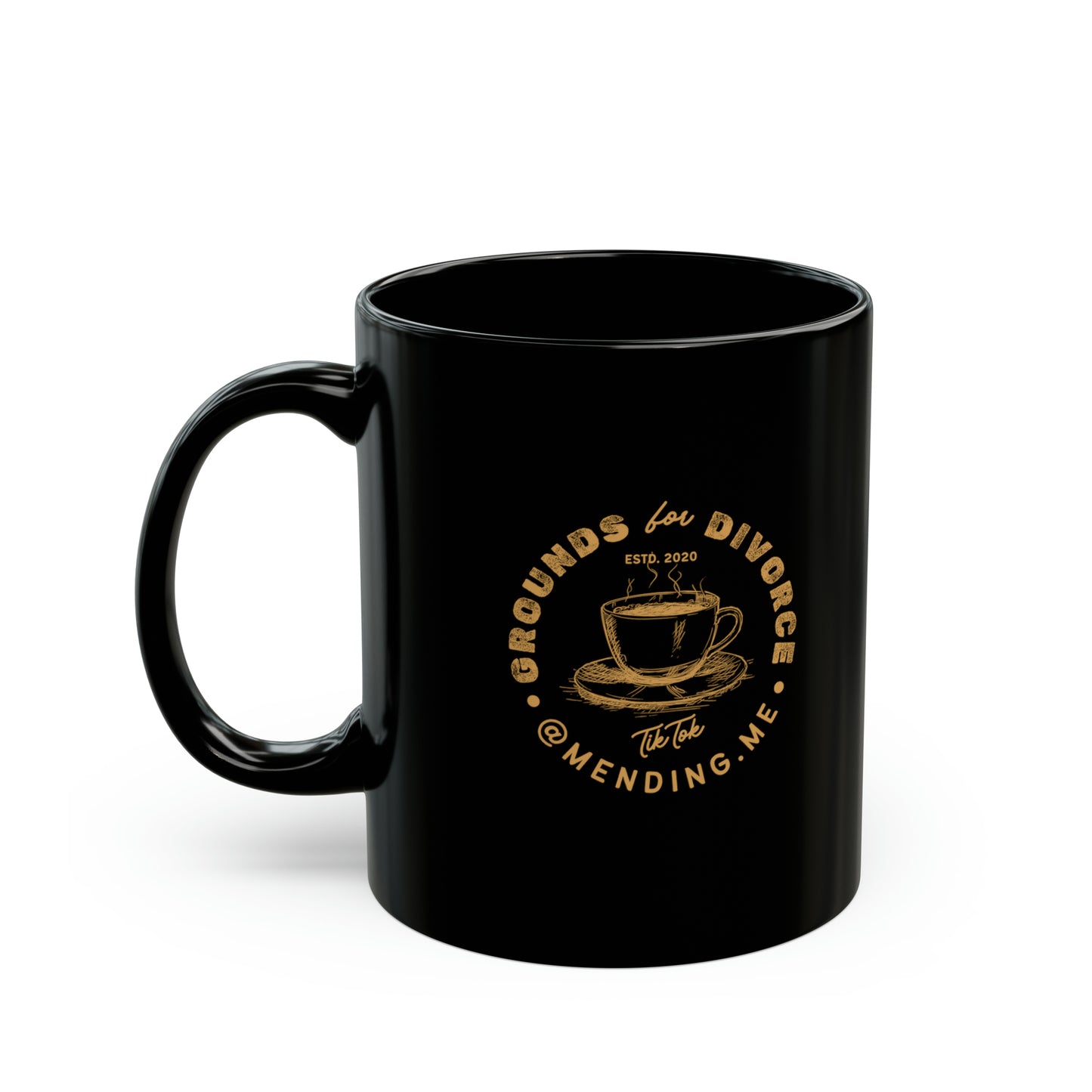 Grounds for Divorce Mug (11oz, 15oz)