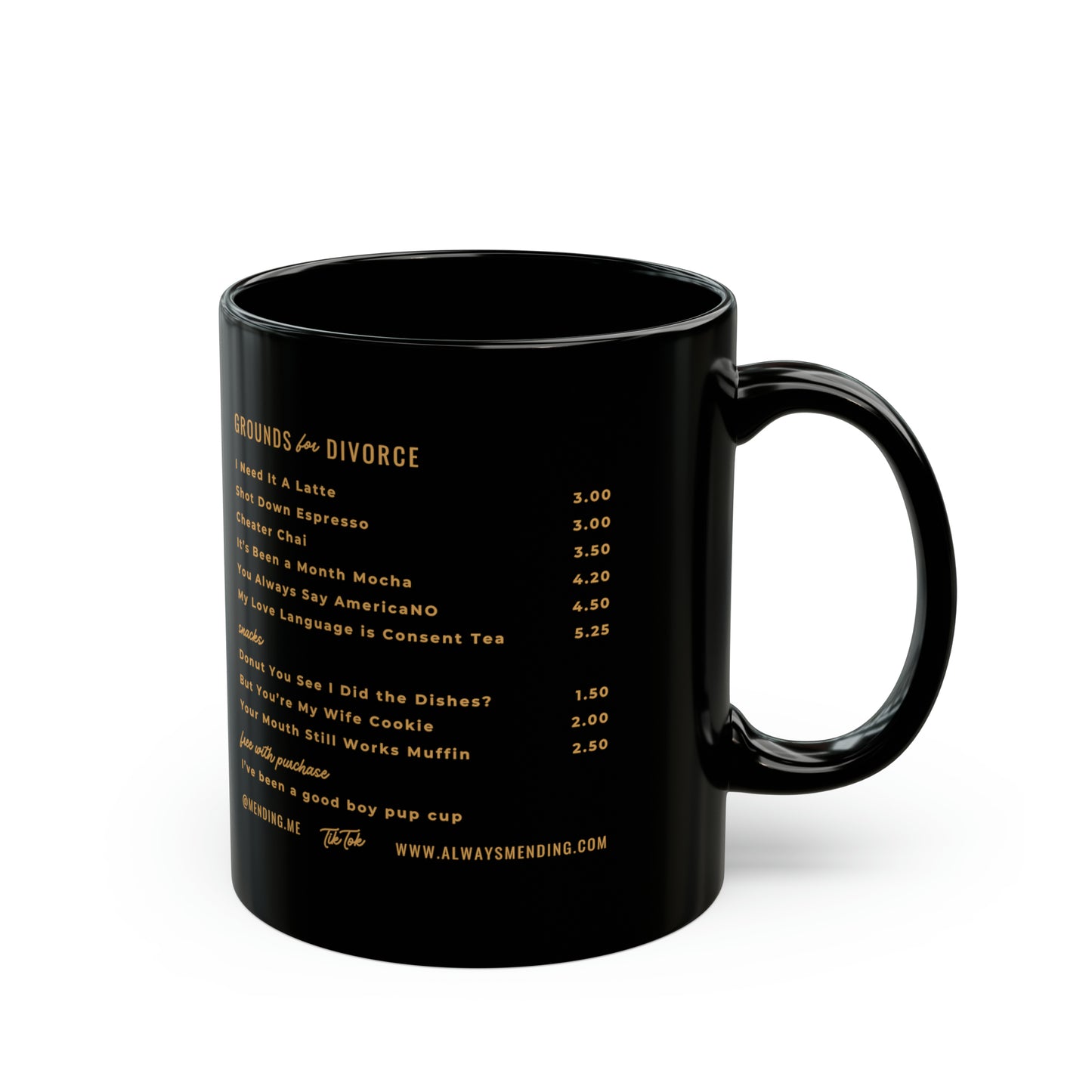 Grounds for Divorce Mug (11oz, 15oz)