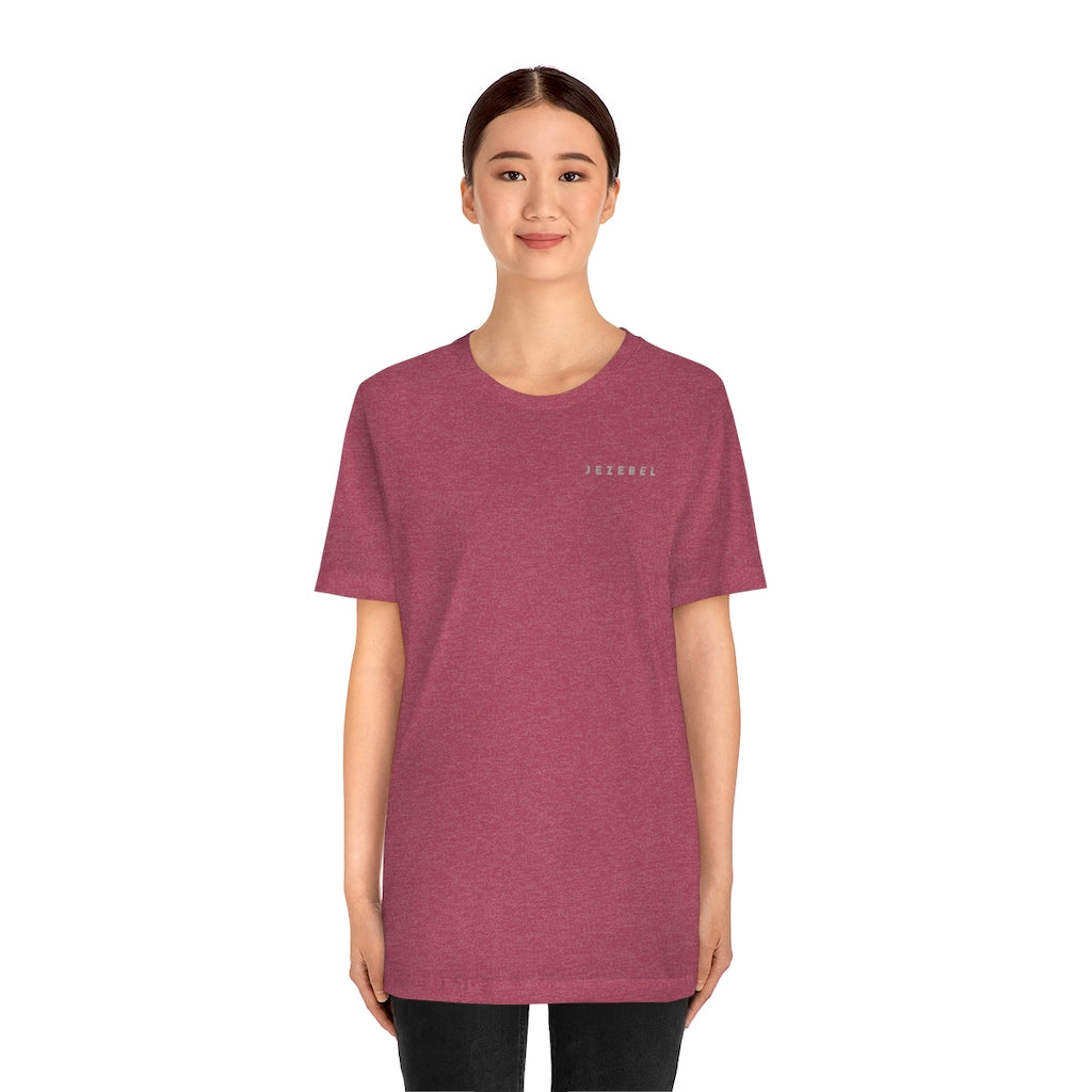 Unisex Jersey Short Sleeve Tee - JEZEBEL