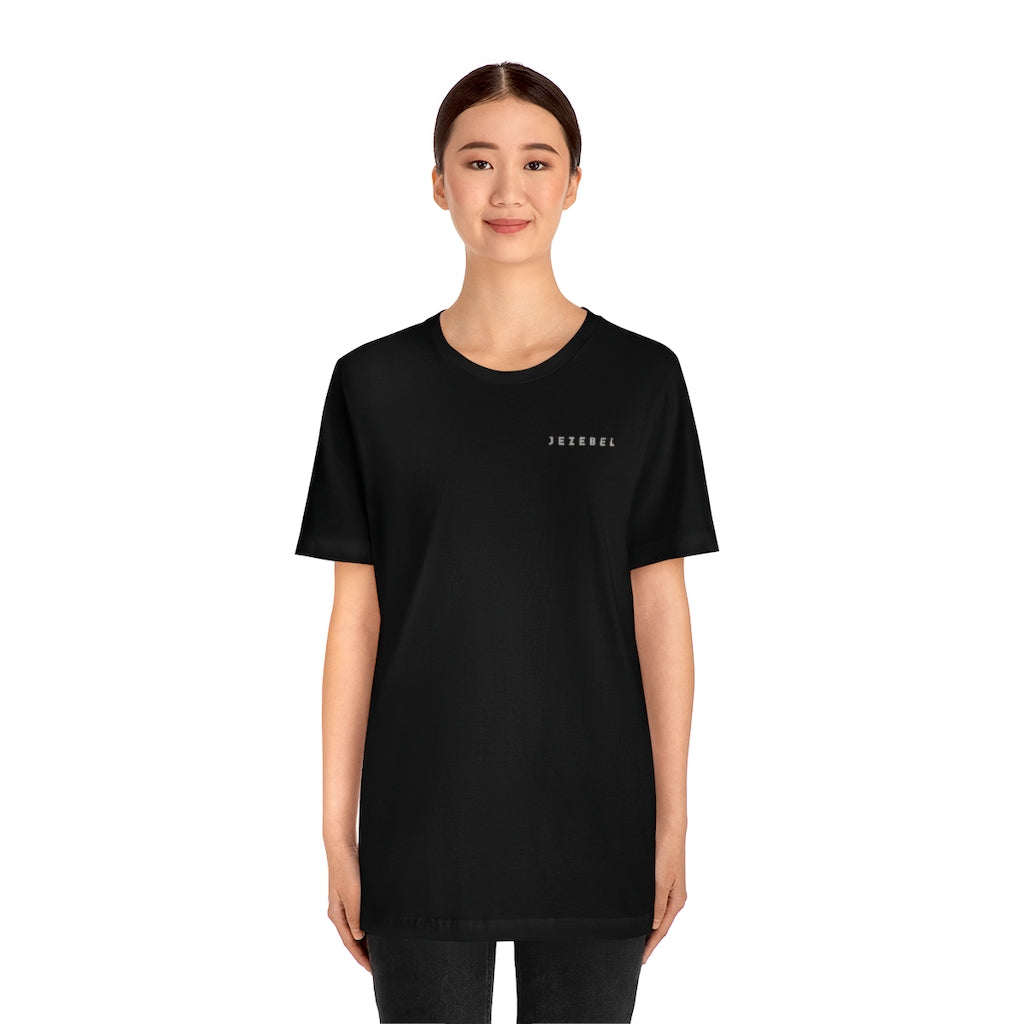 Unisex Jersey Short Sleeve Tee - JEZEBEL