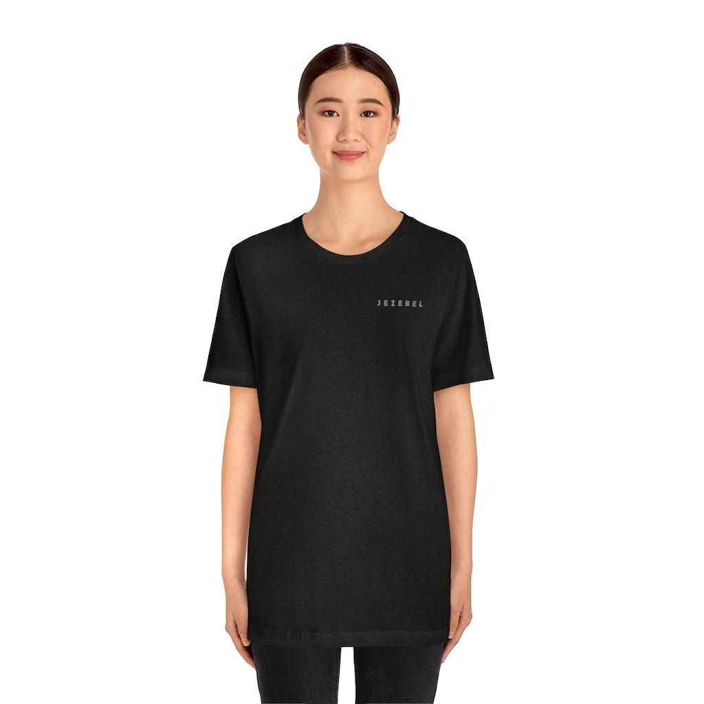 Unisex Jersey Short Sleeve Tee - JEZEBEL